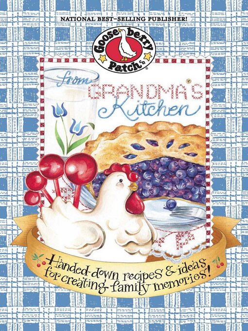 Title details for From Grandmas Kitchen by Gooseberry Patch - Wait list